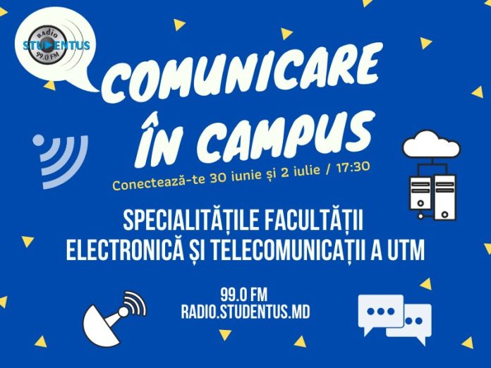 Facultatea Electronică și Telecomunicații,Comunicare In Campus,Radio Studentus,domeniul TIC
