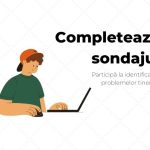 Participă la identificarea problemelor tinerilor (sondaj)