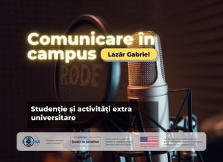 Studenție și activități extra universitare | Comunicare în campus cu Gabriel Lazăr